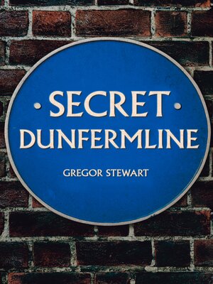 cover image of Secret Dunfermline